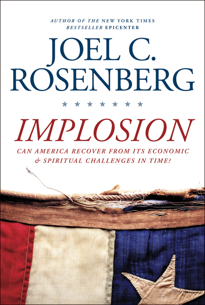 Implosion: Can America Recover from Its Economic and Spiritual Challenges in Time?