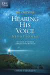 One Year Hearing His Voice Devotional: 365 Days of Intimate Communication with God