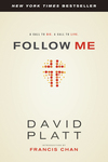 Follow Me: A Call to Die. A Call to Live.