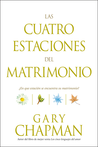 Las cuatro estaciones del matrimonio: ¿En qué estación se encuentra su matrimonio?