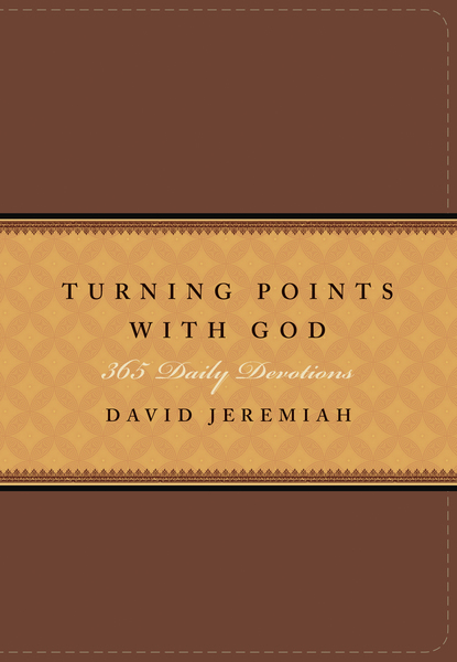 Turning Points with God: 365 Daily Devotions