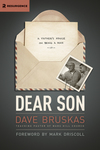 Dear Son: A Father's Advice on Being a Man