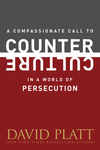 Compassionate Call to Counter Culture in a World of Persecution