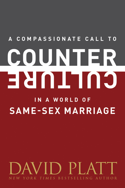 Compassionate Call to Counter Culture in a World of Same-Sex Marriage