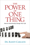 Power of One Thing: How to Intentionally Change Your Life