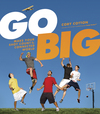 Go Big: Make Your Shot Count in the Connected World