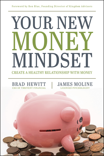 Your New Money Mindset: Create a Healthy Relationship with Money