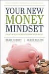 Your New Money Mindset: Create a Healthy Relationship with Money