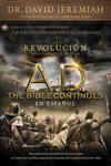 A.D. The Bible Continues EN ESPAÑOL: La revolución que cambió al mundo