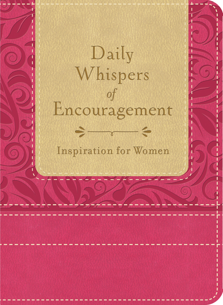 Daily Whispers of Encouragement: Inspiration for Women