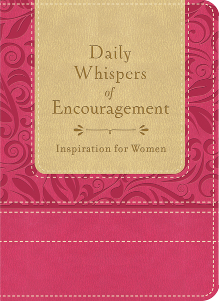 Daily Whispers of Encouragement: Inspiration for Women