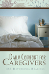 Daily Comfort for Caregivers