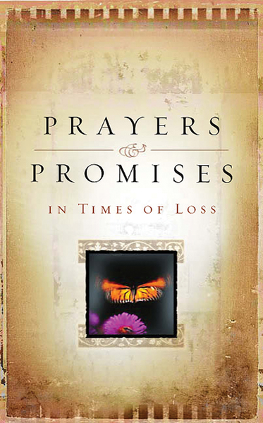 Prayers And Promises In Times Of Loss