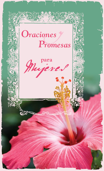 Oraciones y Promesas para Mujeres: Spanish Translation