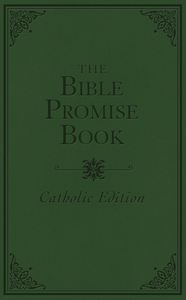 The Bible Promise Book - Catholic Edition