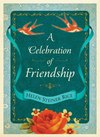 A Celebration of Friendship