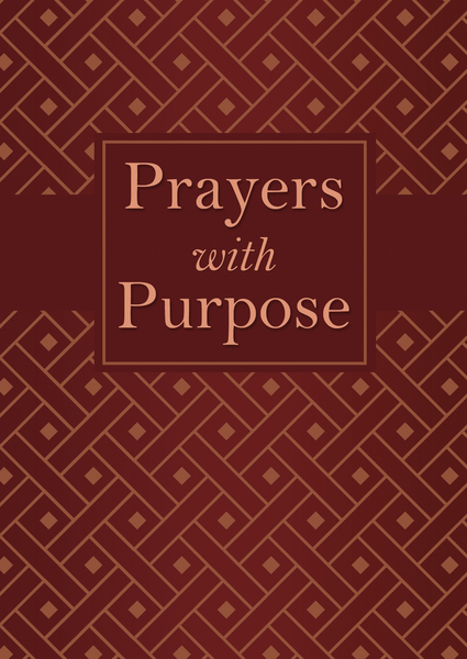 Prayers with Purpose