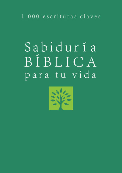 Sabiduría bíblica para tu vida: Bible Wisdom for Your Life