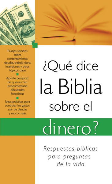 ¿Qué dice la Biblia sobre el dinero?: What the Bible Says About Money