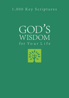 God's Wisdom for Your Life: 1,000 Key Scriptures