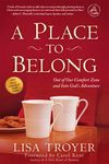 A Place to Belong: Out of Our Comfort Zone and Into God's Adventure