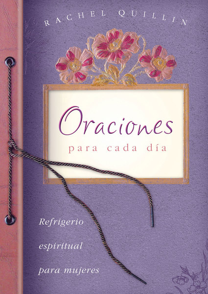 Oraciones para cada día: Everyday Prayers