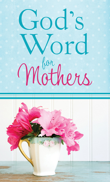 God's Word for Mothers