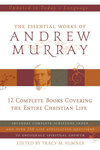 Essential Works of Andrew Murray - Updated
