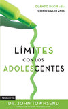 Límites con los adolescentes: Cuando decir 'sí', cómo decir 'no