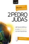 Comentario Bíblico con Aplicación NVI: 2 Pedro y Judas: del texto bíblico a una aplicación contemporánea