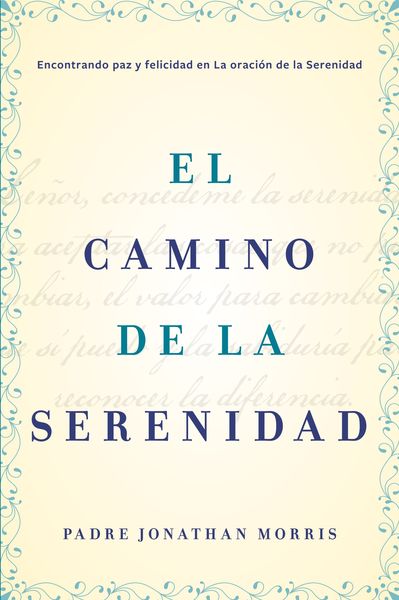 camino de la serenidad