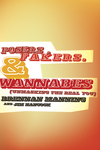 Posers, Fakers, and Wannabes