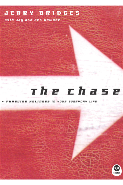 Chase: Pursuing Holiness in Your Everyday Life