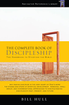 Complete Book of Discipleship: On Being and Making Followers of Christ