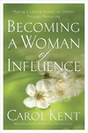 Becoming a Woman of Influence: Making a Lasting Impact on Others
