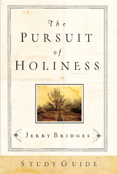 Pursuit of Holiness Study Guide 