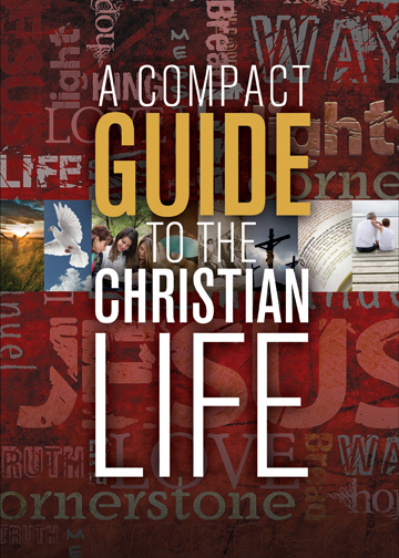 Compact Guide to the Christian Life