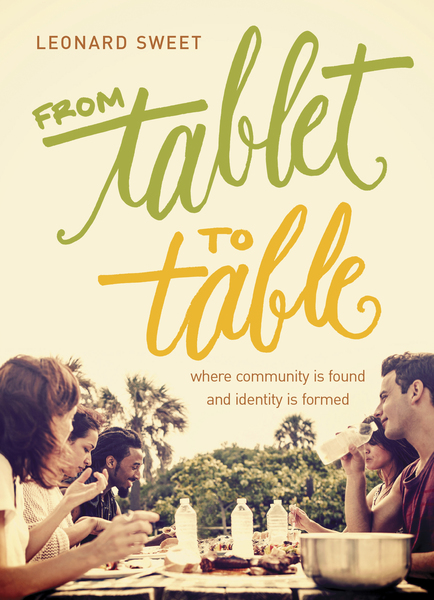 From Tablet to Table: Where Community Is Found and Identity Is Formed