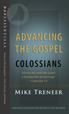 Advancing the Gospel: Colossians