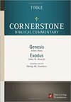 Genesis, Exodus: Cornerstone Biblical Commentary