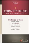 The Gospel of John, 1-3 John: Cornerstone Biblical Commentary