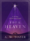 From Heaven: A 28-Day Advent Devotional