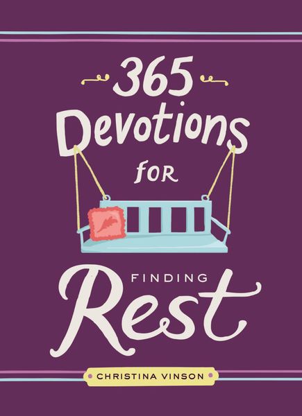 365 Devotions for Finding Rest