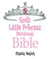 God's Little Princess Devotional Bible: Bible Storybook