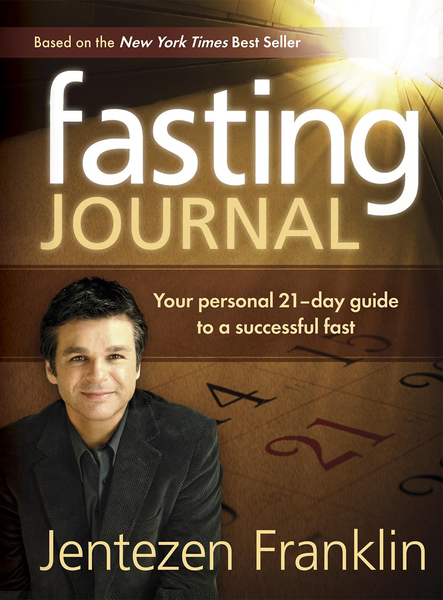Fasting Journal: Your Personal 21-Day Guide to a Successful Fast