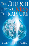 The Church That Will Miss The Rapture