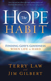 The Hope Habit: How to Confidently Expect God's Goodness in Your Life