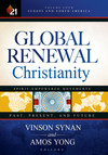 Global Renewal Christianity: Europe and North America Spirit Empowered Movements: Past, Present, and Future