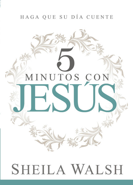 5 minutos con Jesús: Haga que su día cuente