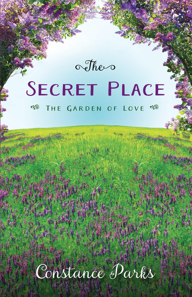 The Secret Place: The Garden of Love